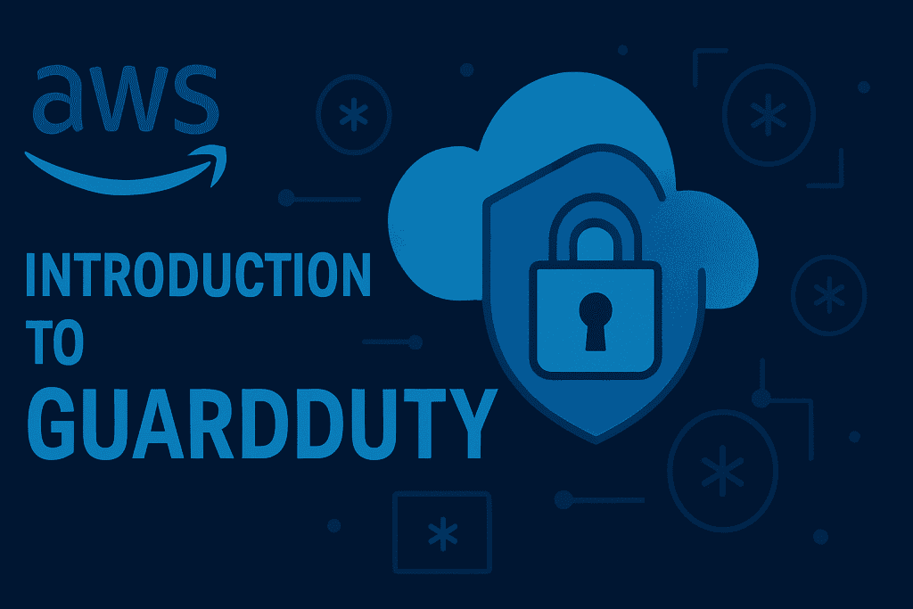 AWS GuardDuty introduction with cloud security concept graphic