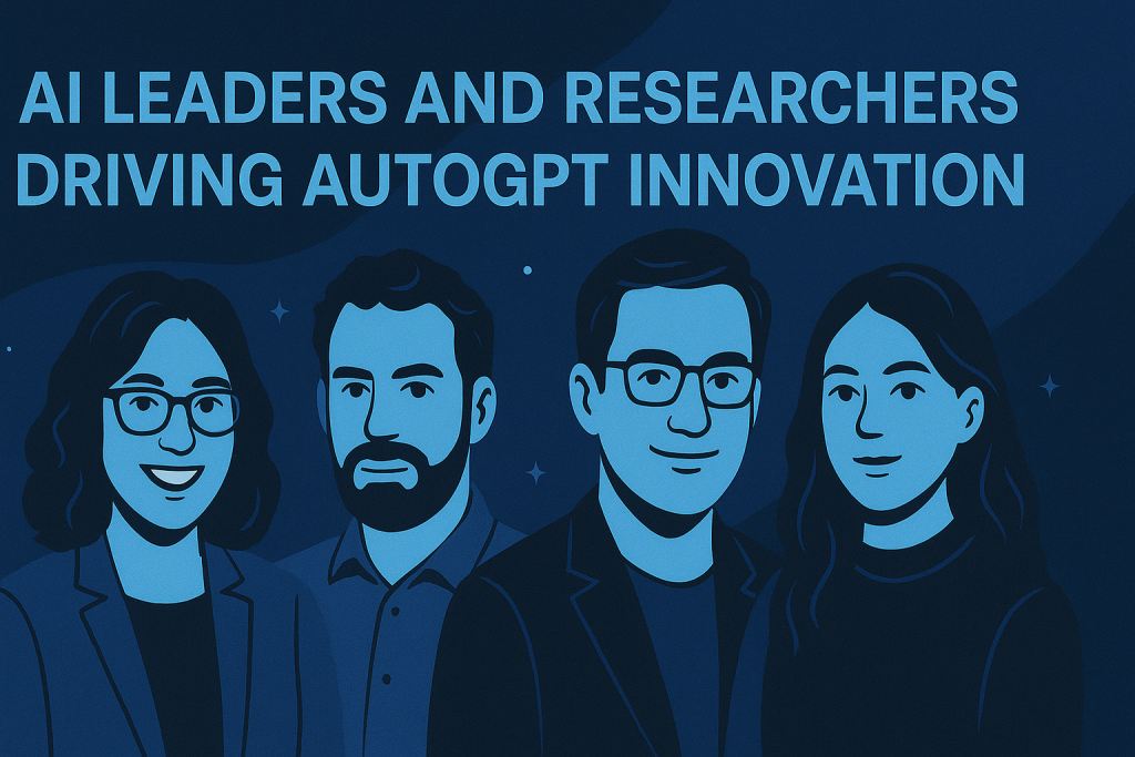 Group of AI leaders and researchers driving autogpt innovation