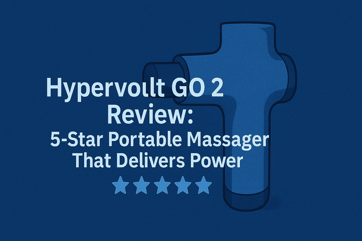 Hypervolt Go 2 Review: 5-Star Portable Massager That Delivers Power